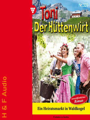 cover image of Ein Heiratsmarkt in Waldkogel